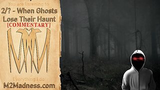 When Ghosts Lose Their Haunt - Comment Review