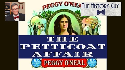 Peggy Eaton and the Petticoat Affair of 1831