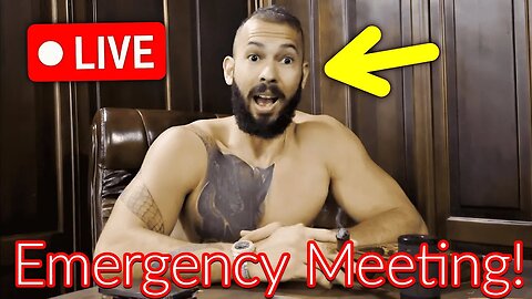 🔴 Andrew Tate: Live Emergency Meeting!