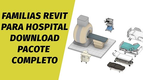 Familias de hospital para revit Download completo