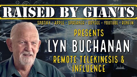 Remote Telekinesis & Influence with Lyn Buchanan