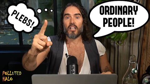 Who is Mega Rich Celebrity Russell Brand Calling 'Ordinary People'?