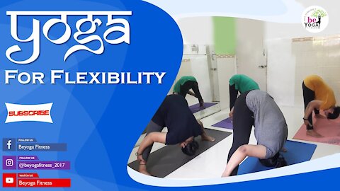 Yoga For Flexibility-Flexibility Yoga session