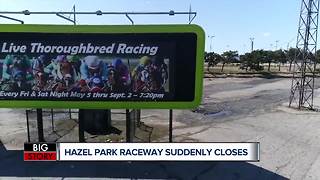 Hazel Park Raceway closes after nearly 70 years