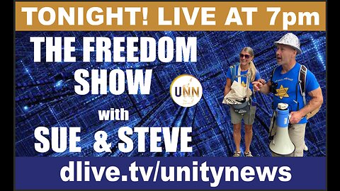 The Freedom Show with Sue & Steve 7pm Tonight