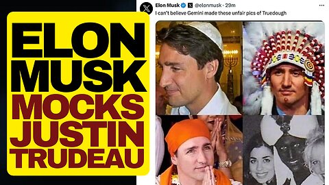 Elon Musk Mocks Woke Justin Trudeau