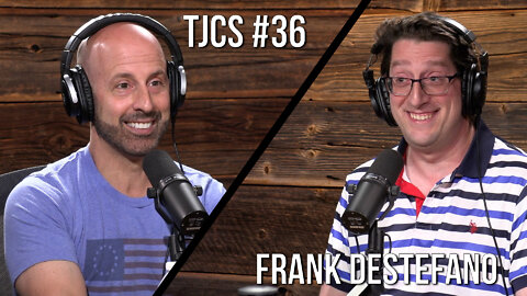 TJCS #36 - Frank Destefano