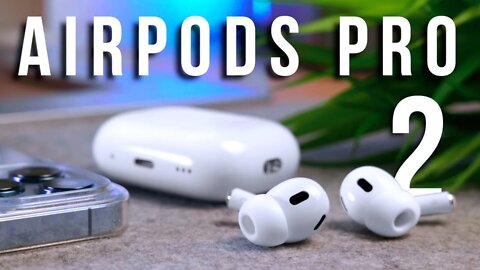 AirPods Pro 2 Review - An Upgrade In Every Way!