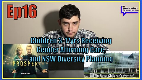 Ep16: Children 3-17yrs Receiving Gender Affirming Care, and NSW Diversity Planning