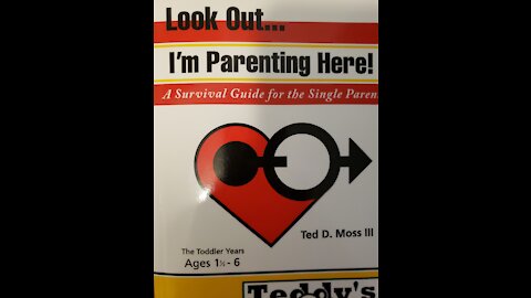 Look Out I'm Parenting Here! (Tips 1-3): Love, Structure, Consistency