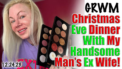 GRWM Christmas Eve Dinner with my Handsome man's Ex Wife