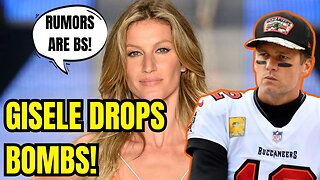 Gisele Bundchen BREAKS SILENCE & DROPS BOMBS over Tom Brady SPLIT! Brady RE-CONFIRMS RETIRING!