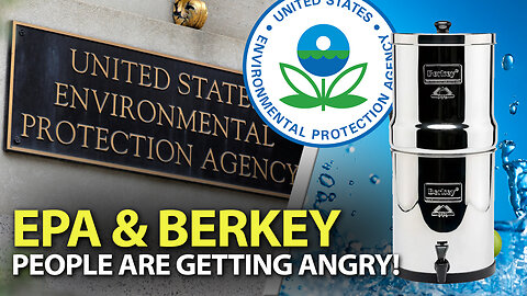BORED EPA Shuts Down BERKEY Distributer