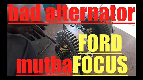 NIGHTMARE ALTERNATOR REPLACEMENT Ford Focus √ Fix it Angel