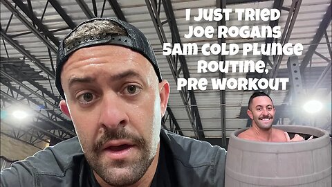 I tried Joe Rogans Early Morning Cold Plunge Routine, Pre Workout. Here’s how it went.