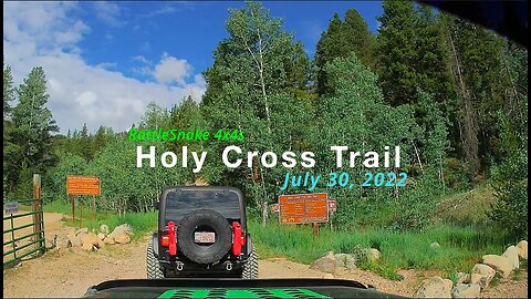 Holy Cross Trail 7-30-22