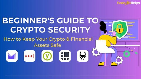 Crypto Security 101: 5 Ways to Secure Your Crypto Assets 2023