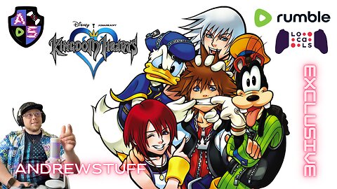 Rumble Magic with AndrewStuff: Kingdom Hearts 1 Ep39 & Re: Chain of Memories Ep1