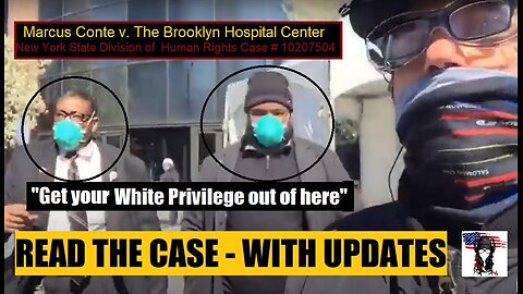 EXCLUSIVE The Case of White Privilege - mock JURY for trial in Marcus Conte v Brooklyn Hospital