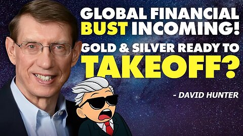 Global Financial BUST Incoming! Gold & Silver Ready to Takeoff?
