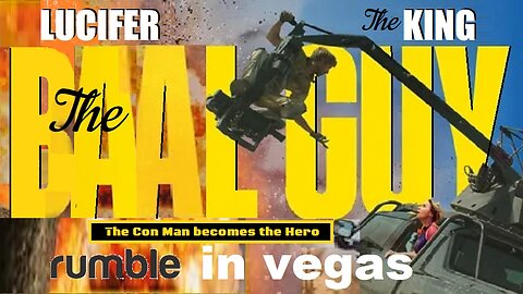 THE FINAL BATTLE- THE 88TH CHAPTER- THE BAAL GUY: RUMBLE IN VEGAS. THE CONMAN BECOMES THE HERO.