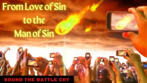 From Love of Sin to the Man of Sin: Why the World Will Wonder After the Beast