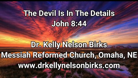 The Devil Is In The Details, John 8:44
