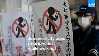 Japanese city bans smartphones while walking!