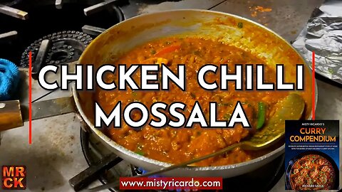 Chicken Chilli Mossala cooked at Bhaji Fresh | Misty Ricardo's Curry Kitchen