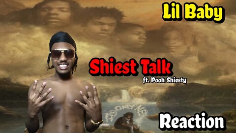 LIL BABY & POOH SHIESTY WENT OFF ! | Lil Baby - Shiest Talk (Visualizer) ft. Pooh Shiesty REACTION!