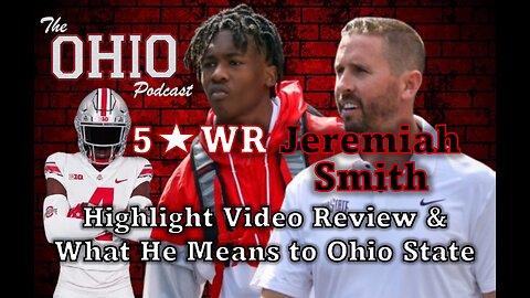Jeremiah Smith Highlight Video Review & What He Means To Ohio State