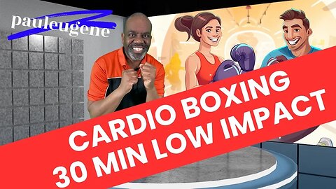 "30-Minute Cardio Boxing Low Impact Workout: Punch, Jab, Hook, Standing Abs | All Fitness Levels