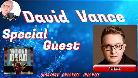 David Vance Monday Night LIVE with Special Guest AJ Rice