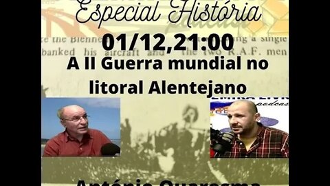 #18 - A II guerra mundial no Litoral Alentejano