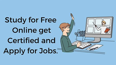 Learn for Free Online get Certified and Apply for Jobs (English Tutorial)