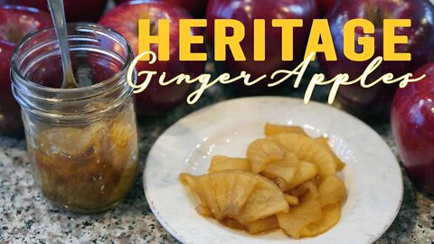 Heritage Ginger Apples Canning Recipe