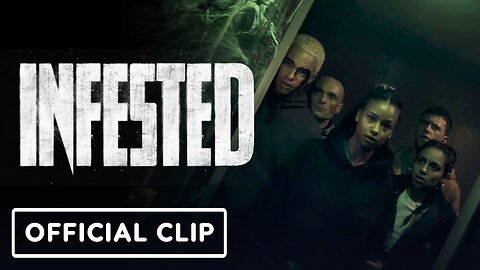 Infested - Clip