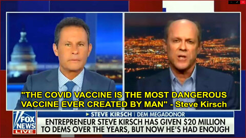 "Most Dangerous Vaccine Created By Man" (Steve Kirsch)