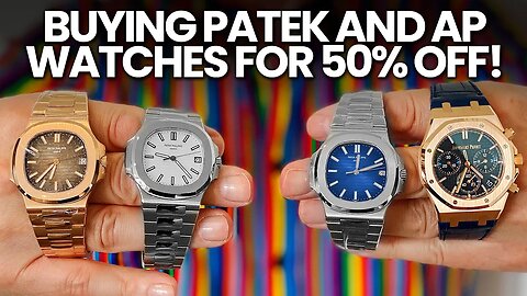 Buying AP and Patek Philippe watches for 50% OFF!!