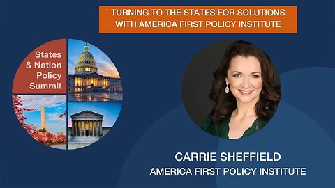 Turning to the States for Solutions with America First Policy Institute