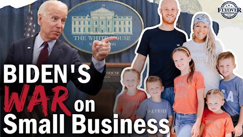 Biden's War On Small Business with The Patriot Mama | Flyover Conservatives
