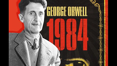 Why George Orwell Wrote 1984