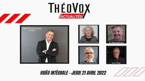 Théovox Actualités 2022-04-21
