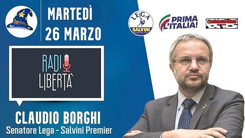 🔴 58ª Puntata della rubrica Scuola di Magia di Claudio Borghi su Radio Libertà (26/03/2024)