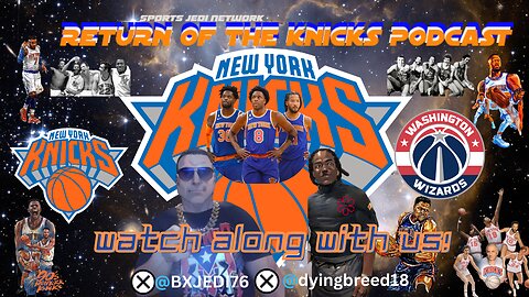 🏀WATCH ALONG & REACT WITH US NBA KNICKS VS Washington Wizards LIVE WHO WILL WIN?