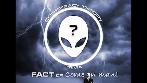 Conspiracy Theory Trivia 9 with Tyler Kiwala