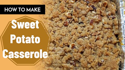 Sweet Potato Casserole Recipe /Sunday Special Sweets