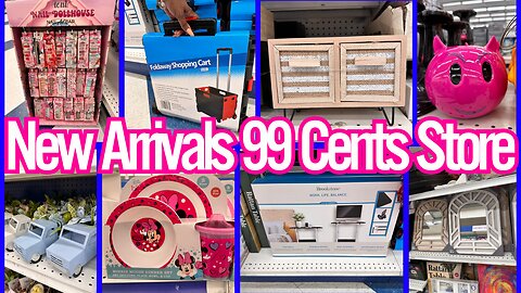 NEW Arrivals The 99 Cents Store💖🛍️99 Cents Store Shop With Me 2024 💖🛍️