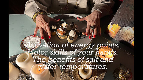 Activation of energy points. The benefits of salt and water temperatures. Meditation. Stone therapy
