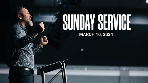 Sunday Service | 03-10-24 | Tom Laipply